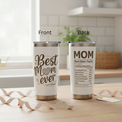 Best Mom Ever 20oz Insulated Tumbler Steel Mothers Day Gift